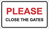 Veuillez Fermer le portail de sécurité maison/maison/jardin Propriété Panneau d'avertissement 200 mm x 110 mm